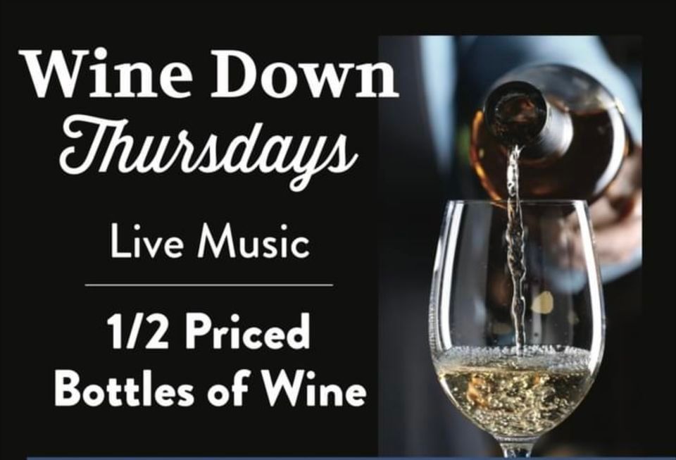 Wine Down Thursday with Phil Kadidlo & Nick Hall at the
