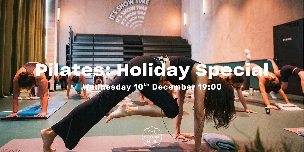 Pilates: Holiday Special, 10 December | Event in Maastricht | AllEvents
