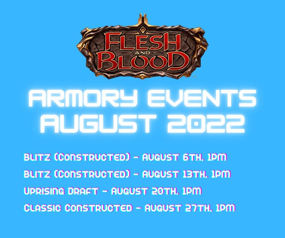 Flesh and Blood Armory Events for August, Dragon Fire Games, Lynchburg