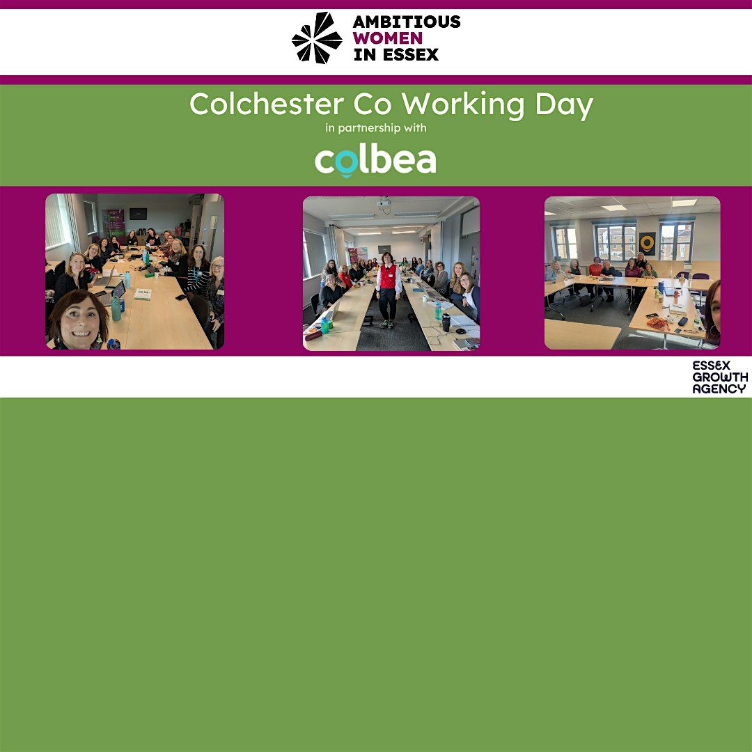 Ambitious Women In Essex - Colchester Co Working Day - 21 May 2026 ...