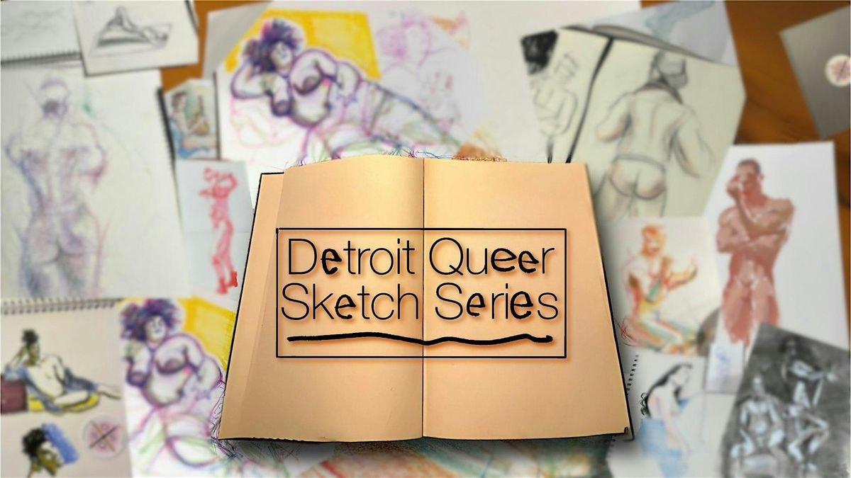 Detroit Queer Sketch Series, 1 December | Event in Ferndale | AllEvents