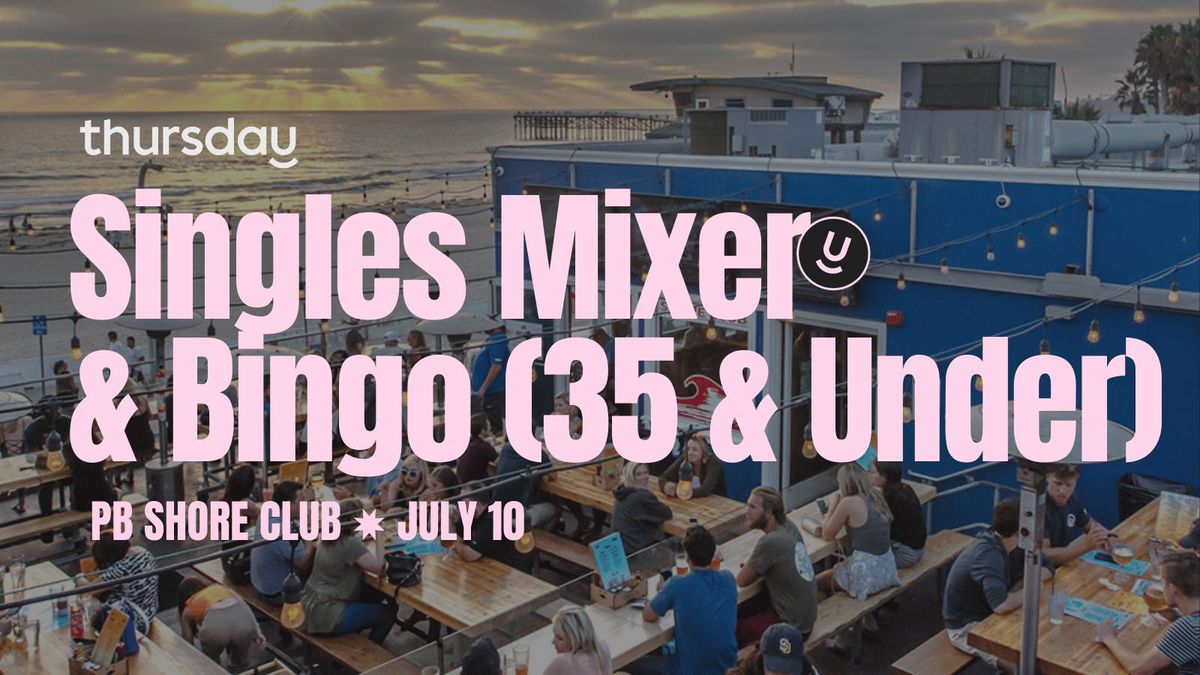 Thursday |  PB Shore Club (21-35) | San Diego, 11 July | Event in La Jolla | AllEvents