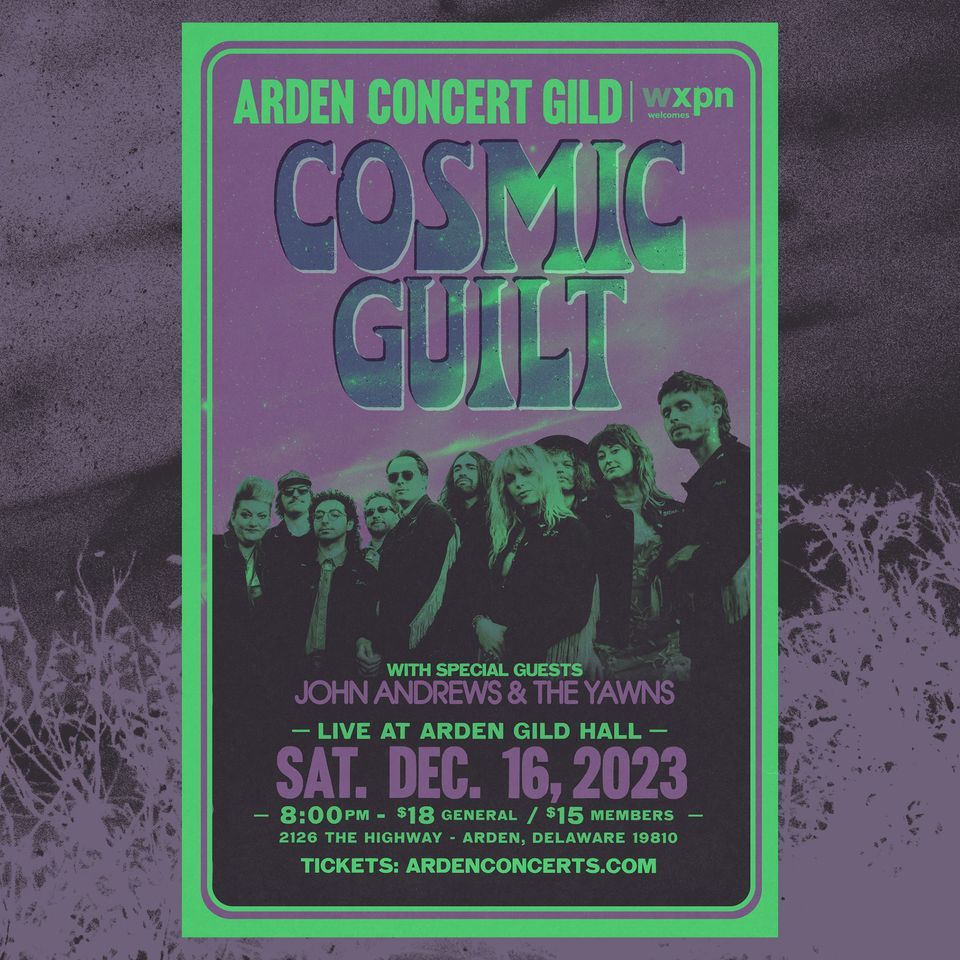 WXPN Welcomes Cosmic Guilt Arden Gild Hall Garnet Valley 16 December wxpn-welcomes-cosmic-guilt-arden-gild-hall-garnet-valley-16-december