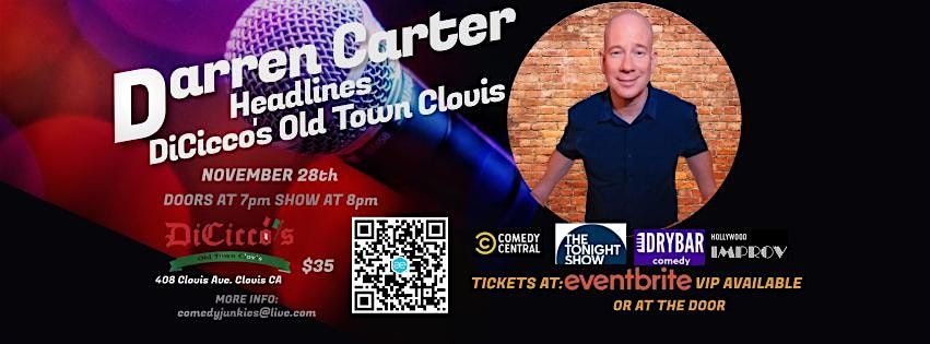 Darren Carter Headlines  DiCicco's Old Town Clovis, 26 December | Event in Clovis | AllEvents