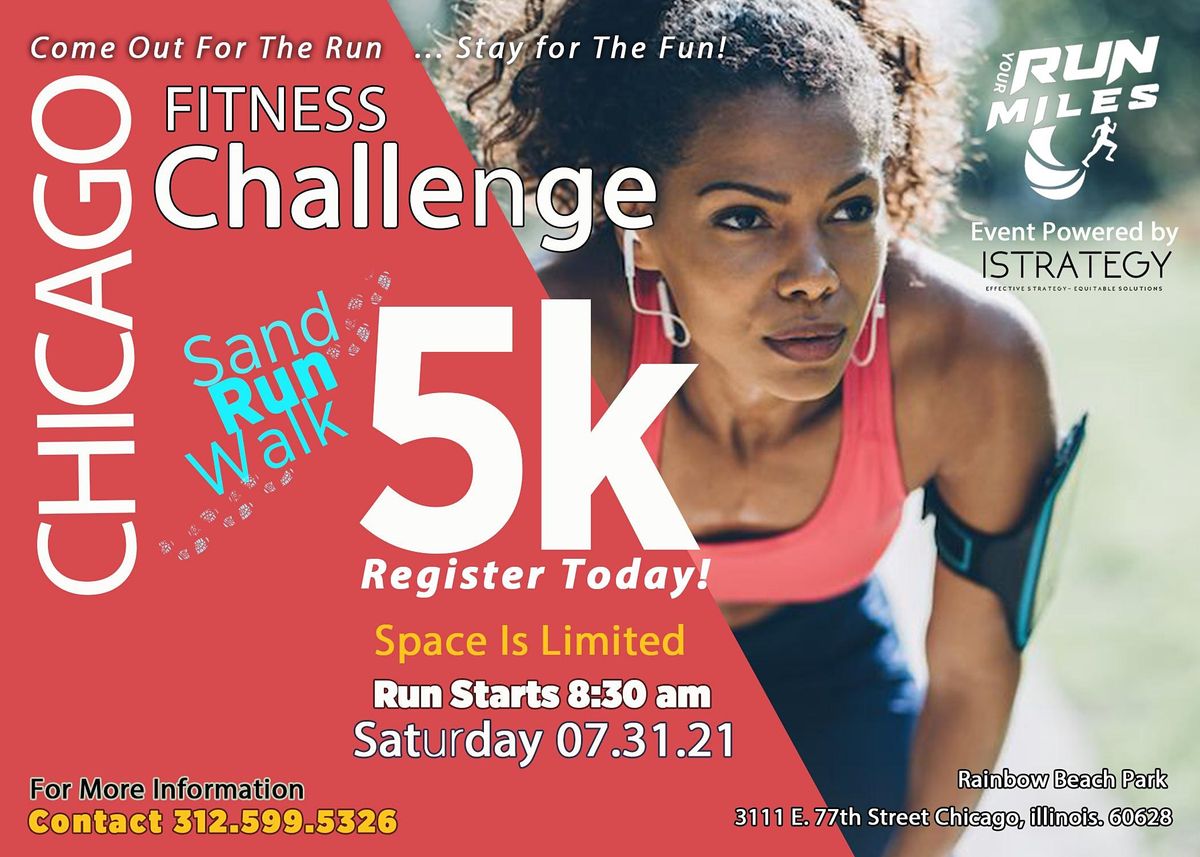 Run Your Miles 5k Sand Run Walk Fitness Challenge Rainbow Park Beach Chicago August 21 2021 Allevents In 2022 Blueberry Festival Burgaw Nc 5 K Run Map