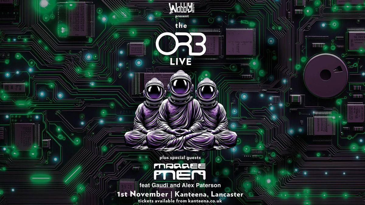The Orb, 1 November | Event in Lancaster | AllEvents