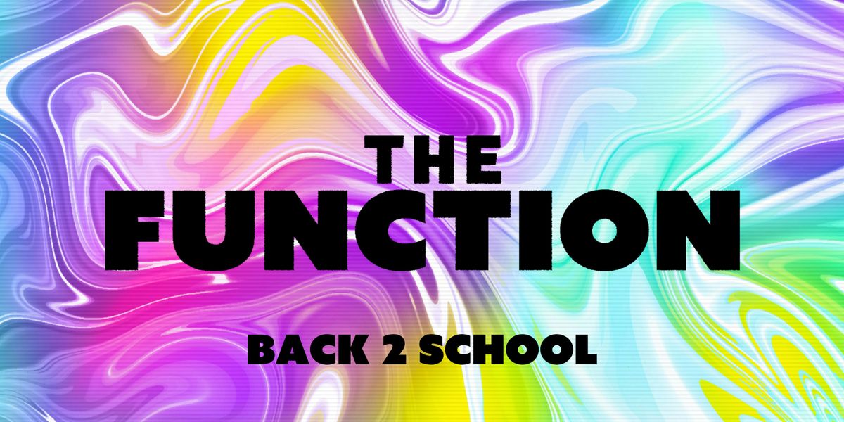 📖  Back 2 School 📖  - The Function - Canterbury, 29 August | Event in Canterbury | AllEvents