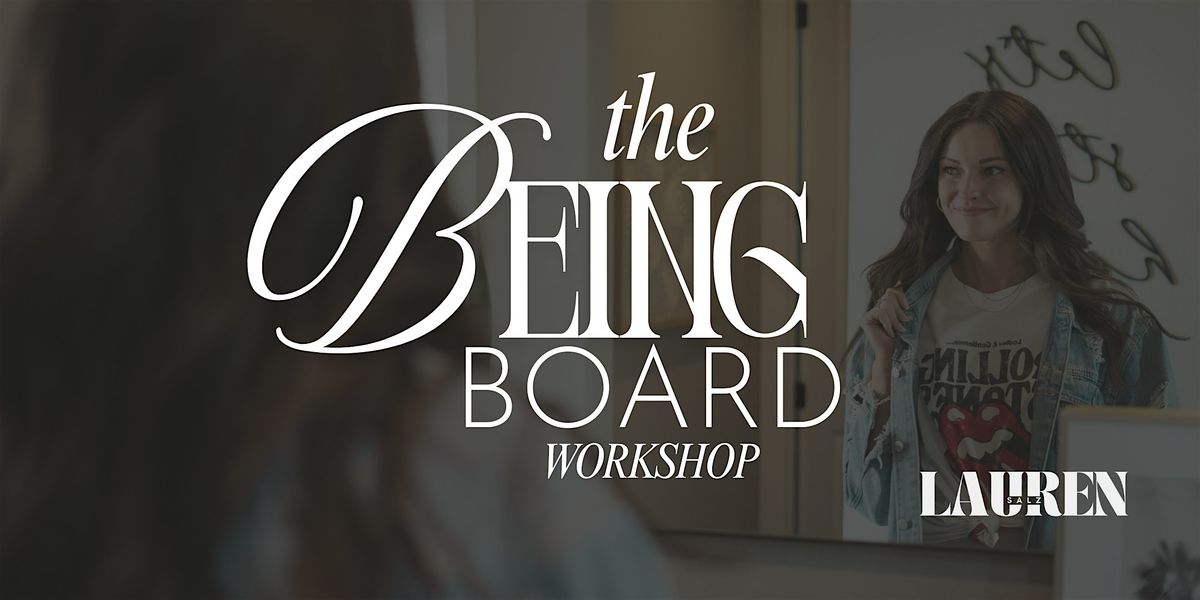 The Being Board Workshop, 29 January | Event in Fort Collins | AllEvents