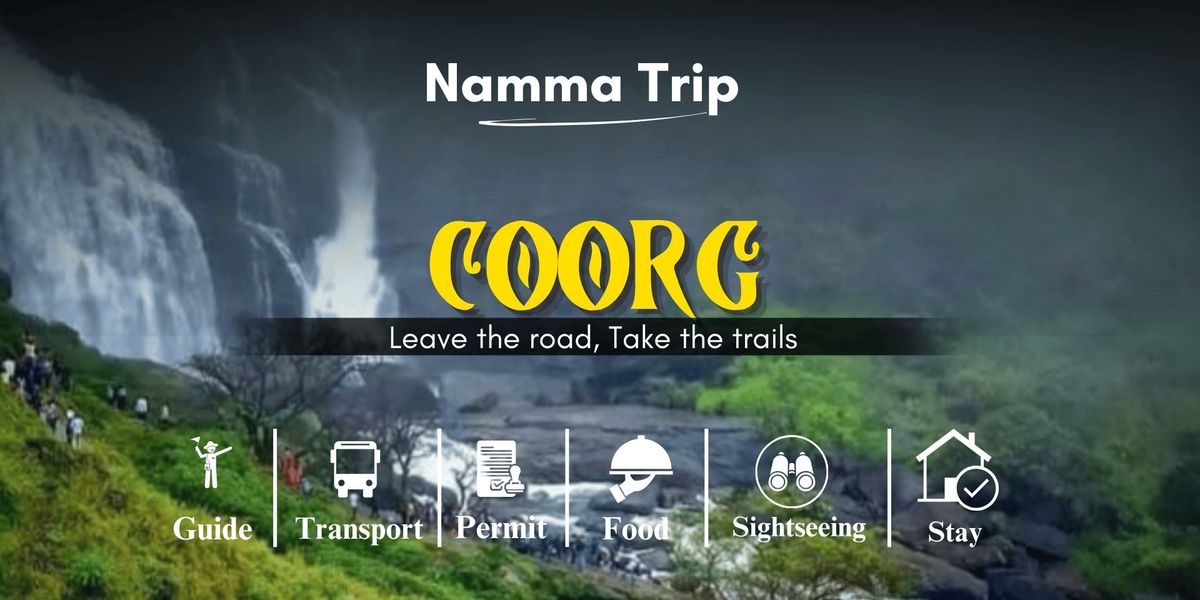 Coorg 3-Days Trip from Bangalore