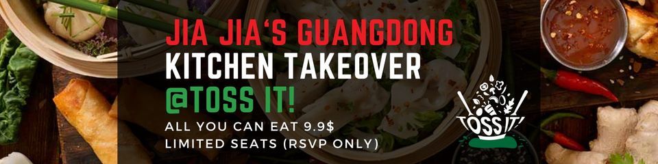 Jia Jias Guangdong Kitchen Takeover, Toss It - Wraps & Salads, Phnom ...