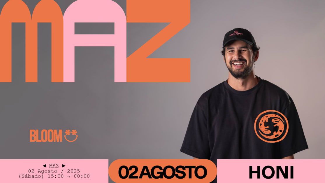 Honi 2025 | Bloom W/ Maz in Póvoa De Varzim, 2 August | Event in Póvoa De Varzim | AllEvents
