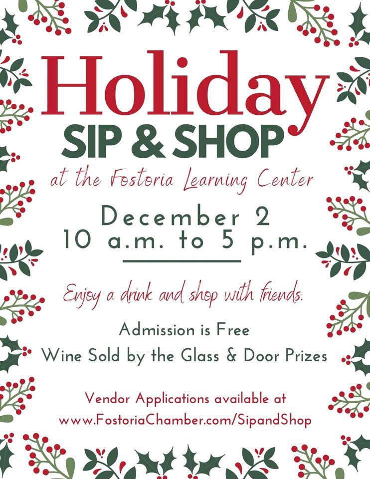 2023 Holiday Sip & Shop, Fostoria Learning Center, December 2 2023