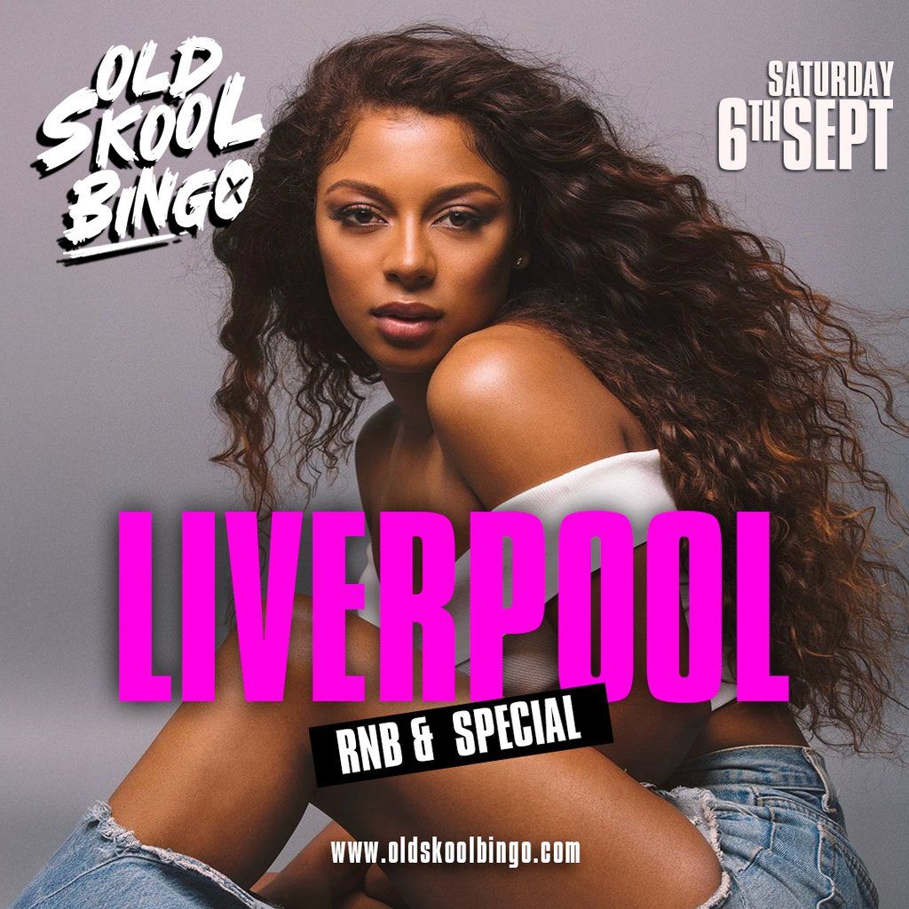 Old Skool Bingo Sat 6th Sept Liverpool, 6 September | Event in Liverpool | AllEvents