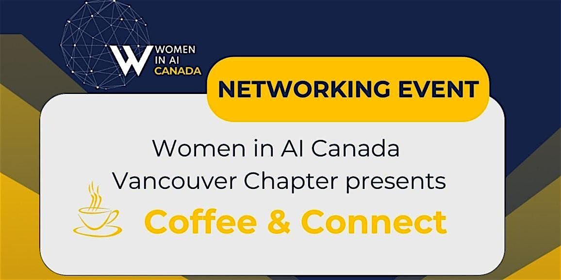 Coffee and Networking - Vancouver, 28 November | Event in Vancouver | AllEvents