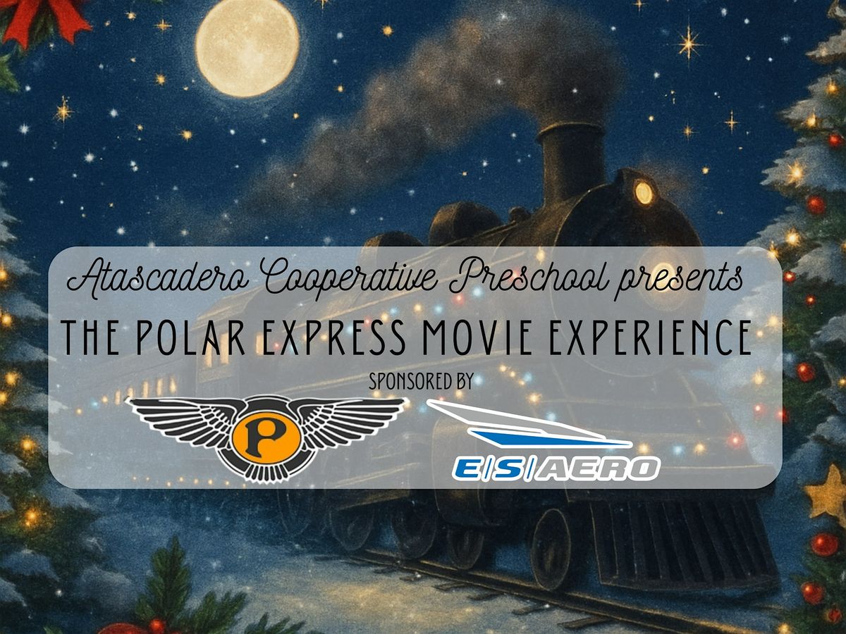 The Polar Express Movie Experience, 13 December | Event in Atascadero | AllEvents