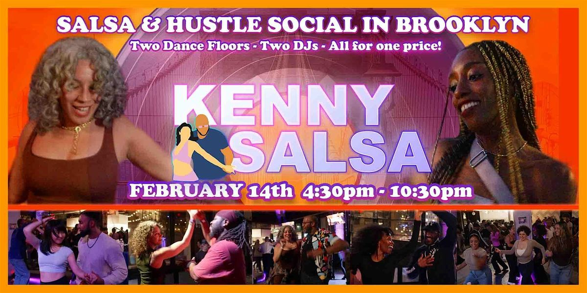 Kenny Salsa: Salsa & Hustle Social!, 14 February | Event in Brooklyn | AllEvents