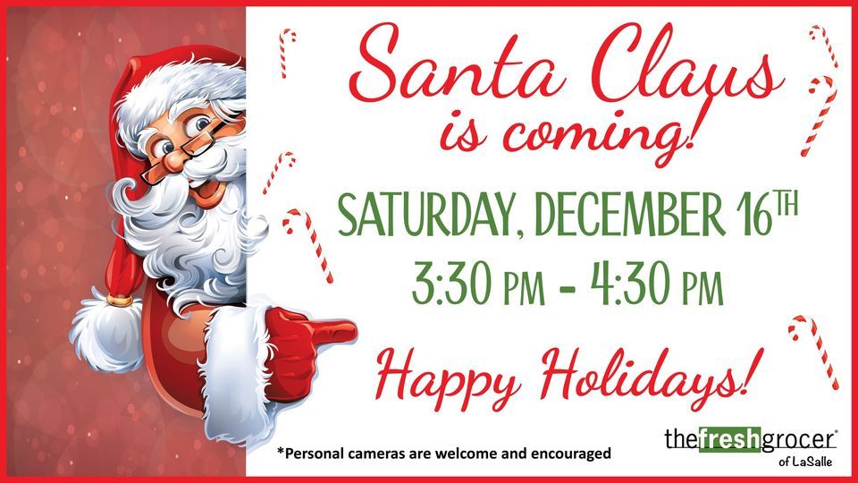 Santa Claus is Coming to The Fresh Grocer of LaSalle, The Fresh Grocer