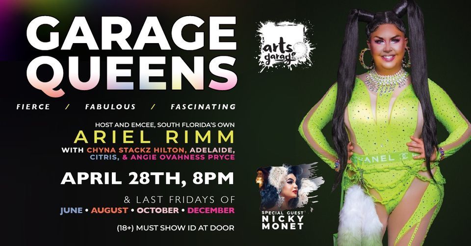 Garage Queens Fierce, Fabulous and Fascinating, Arts Garage, Delray