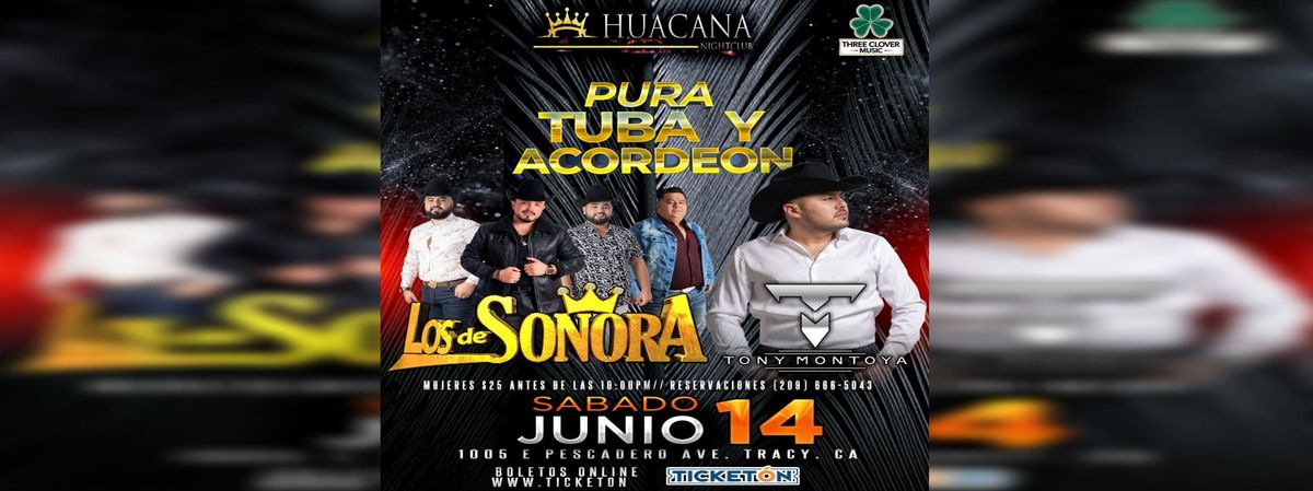 LOS DE SONORA & TONY MONTOYA, 14 June | Event in Tracy | AllEvents