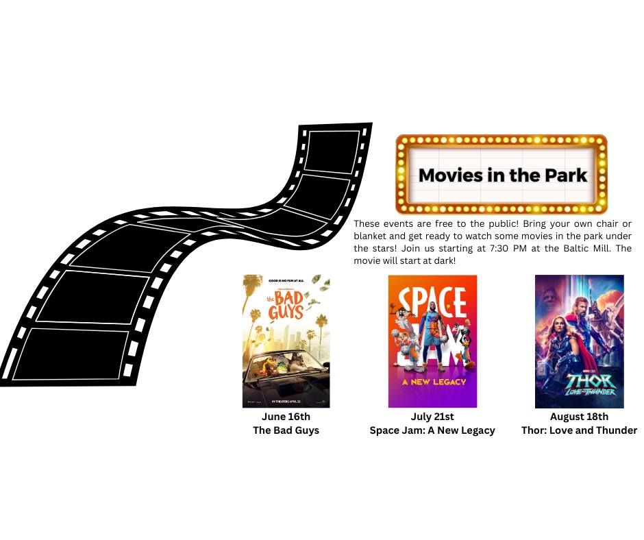 Movies in the Park Thor Love and Thunder, Historic Baltic Mill