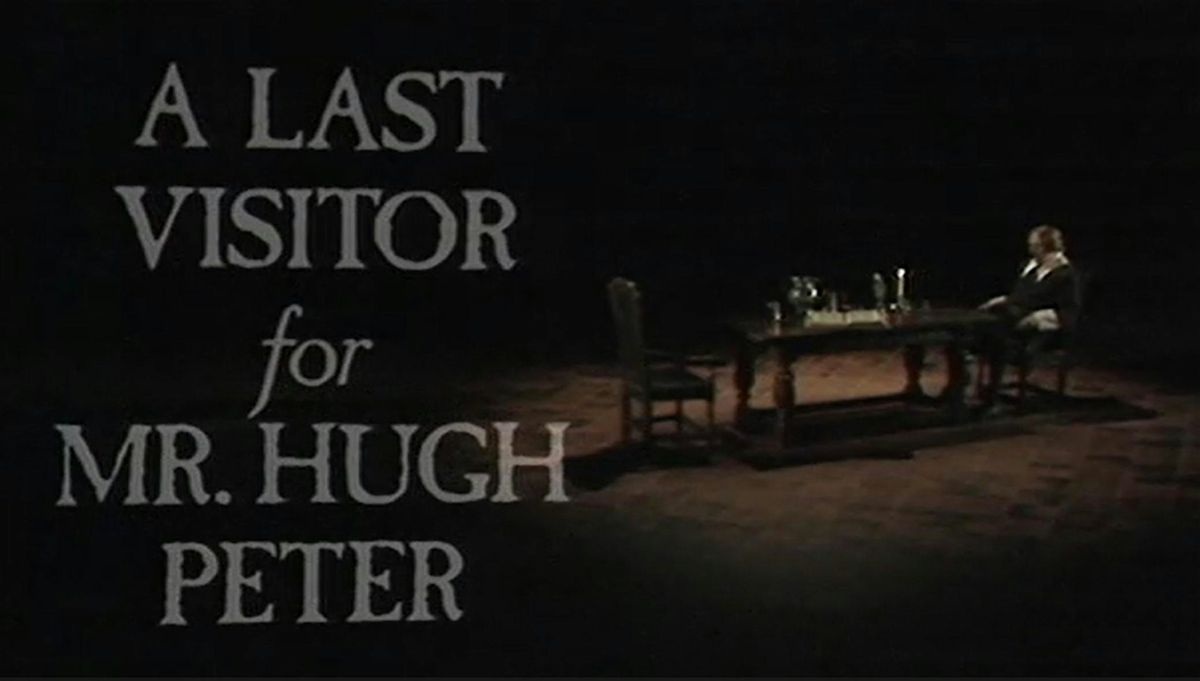 ‘A last Visitor for Mr Hugh Peter’ Screening, 3 December | Event in Huntingdon | AllEvents
