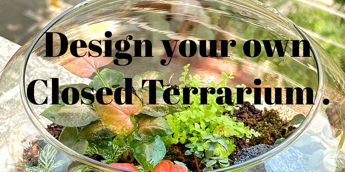 Design your own Closed Terrarium, 10 May | Event in Hyderabad | AllEvents