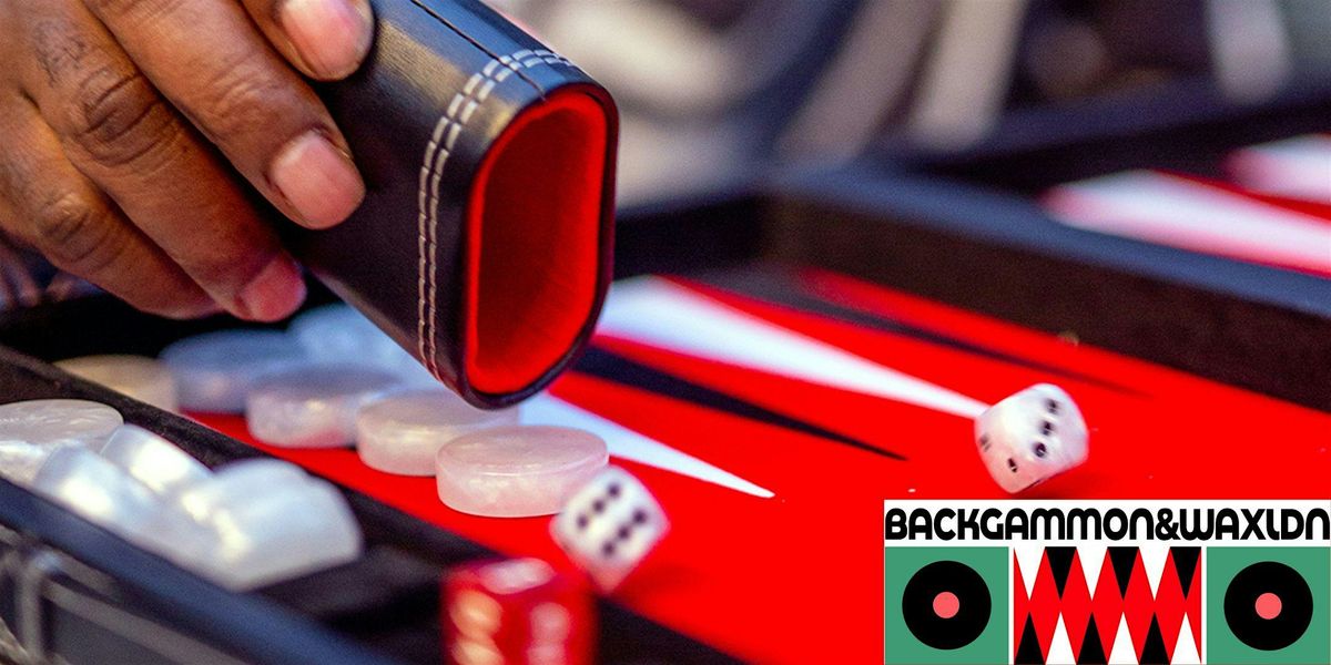Backgammon and Wax @ Fox & Firkin, 30 November | Event in London | AllEvents