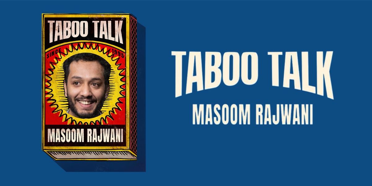 Taboo Talk by Masoom Rajwani, 10 May | Event in New Delhi | AllEvents