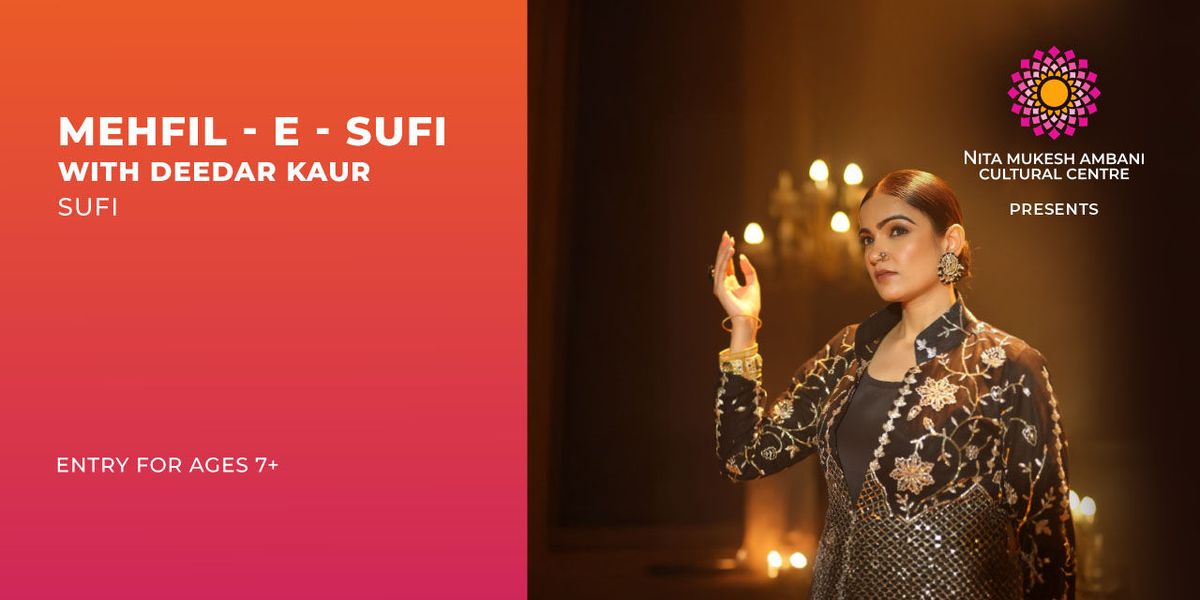 Mehfil - E - Sufi with Deedar Kaur