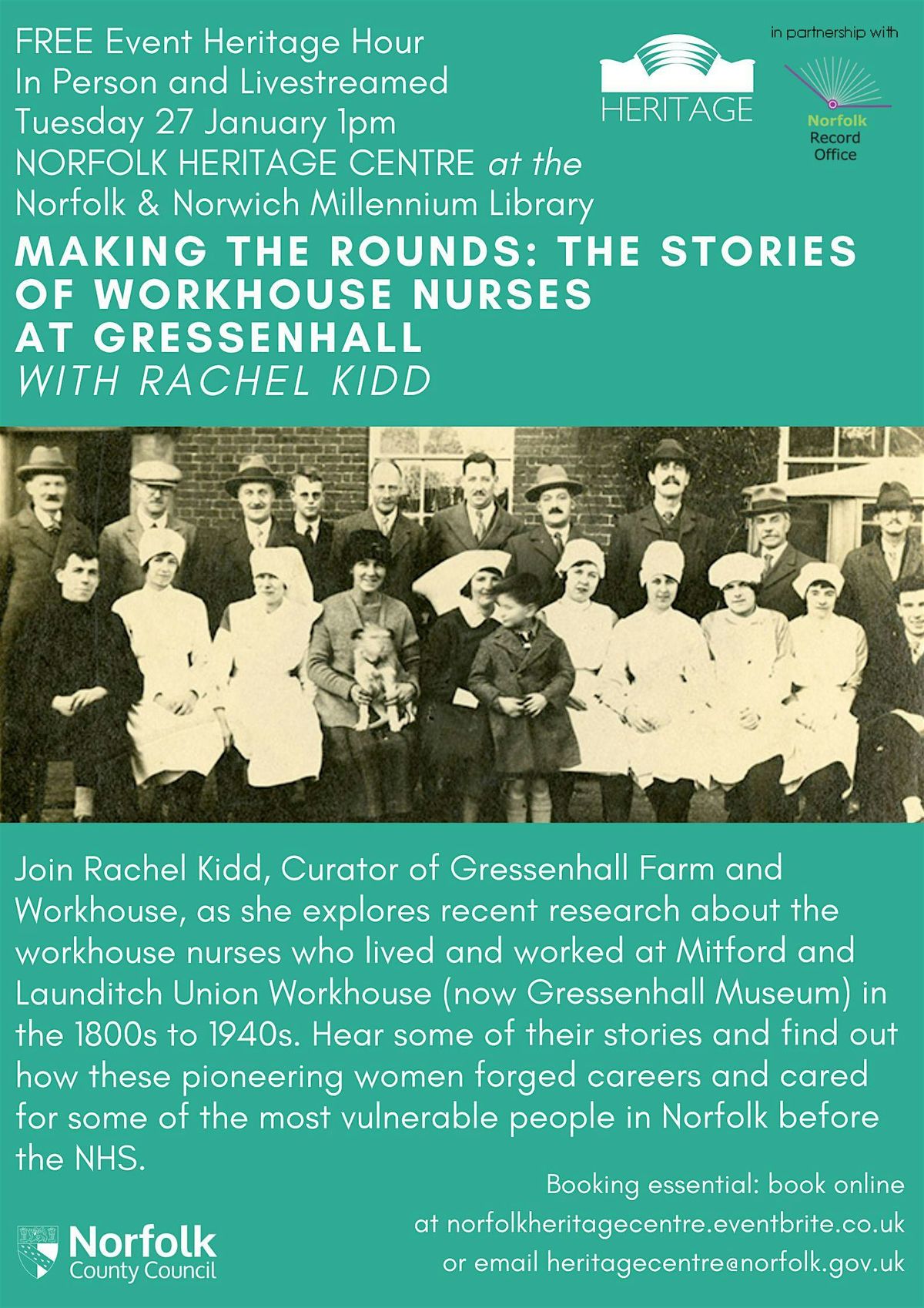 IN PERSON Making the Rounds: The Stories of Workhouse Nurses at Gressenhall