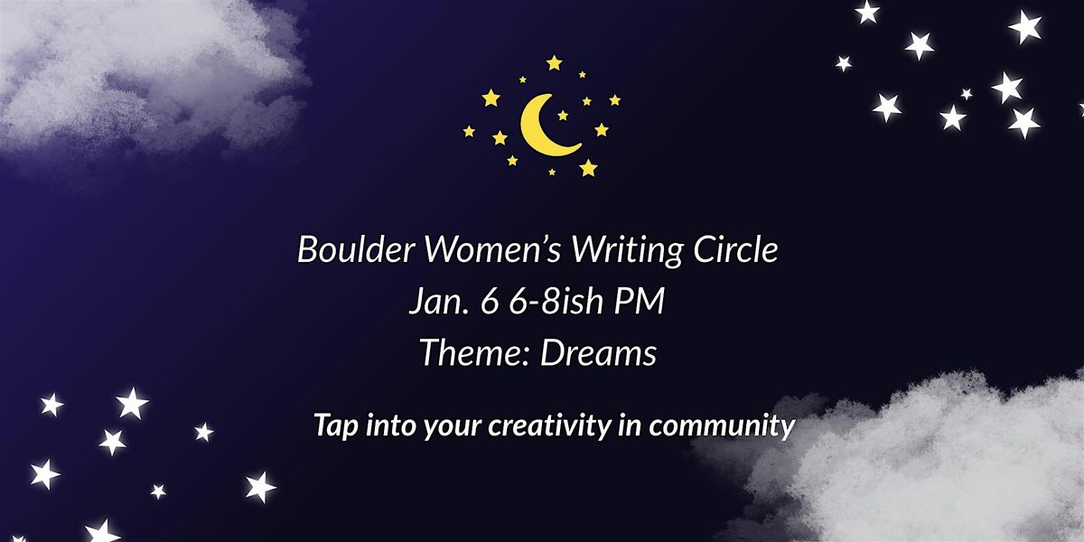 Boulder Women's Writing Circle, 6 January | Event in Boulder | AllEvents