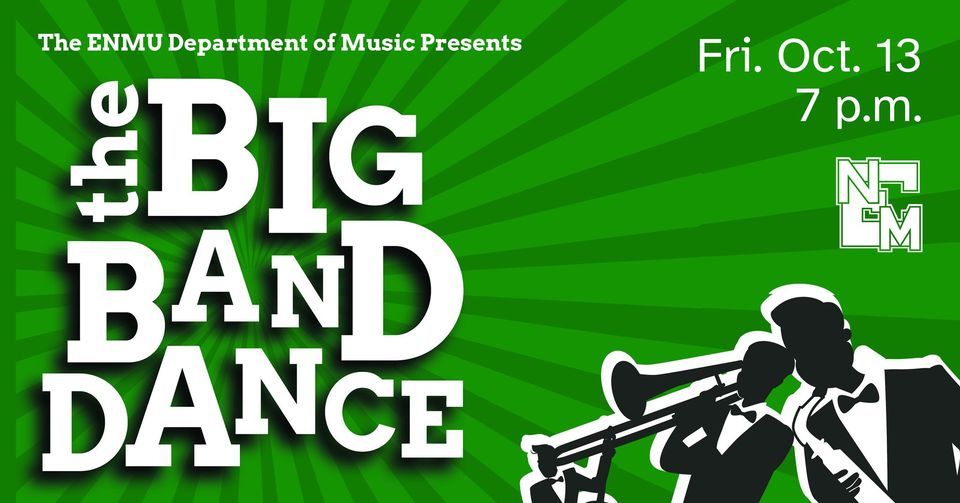 Big Band Dance , ENMU Department of Music, Dora, October 13 2023