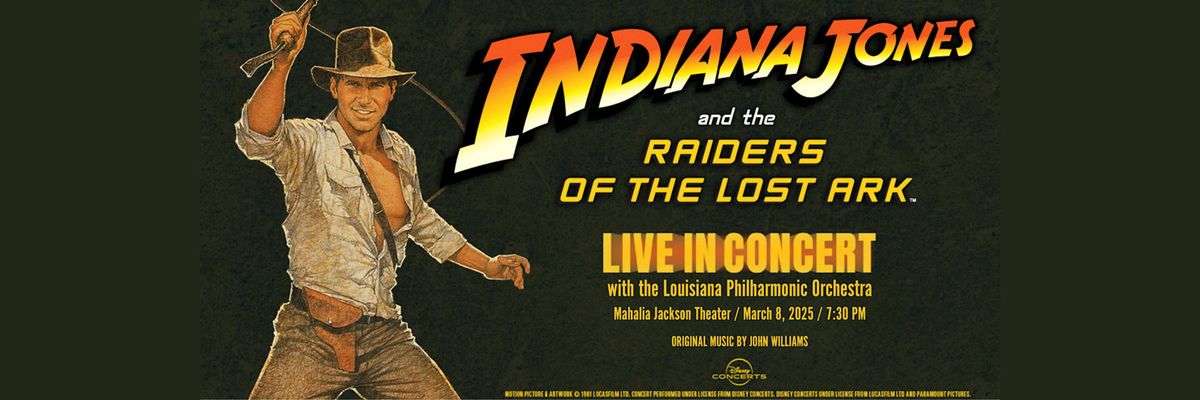 Indiana Jones and the Raiders of the Lost Ark in Concert at The Whiting Auditorium, 28 February | AllEvents