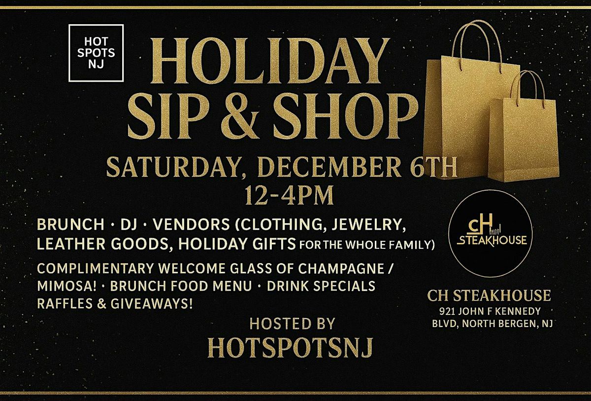 Holiday Sip & Shop! At CH Steakhouse, 6 December | Event in North Bergen | AllEvents
