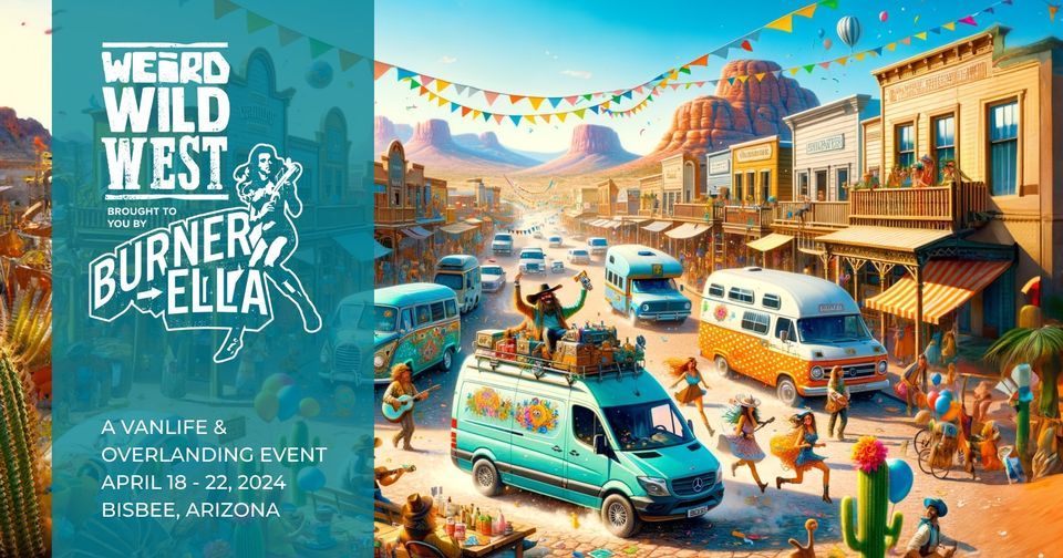 Weird Wild West, Bisbee, Arizona, April 18 to April 22 AllEvents.in