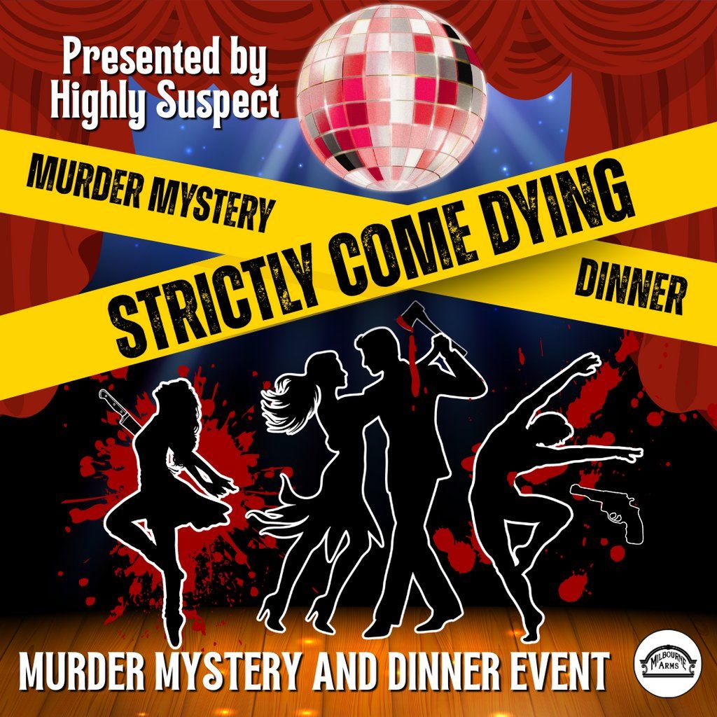 Strictly Come Dying - M**der Mystery Dinner Experience, 26 September | Event in Carlisle | AllEvents