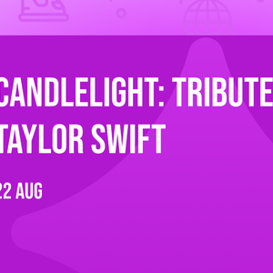 Candlelight: Tribute to Taylor Swift