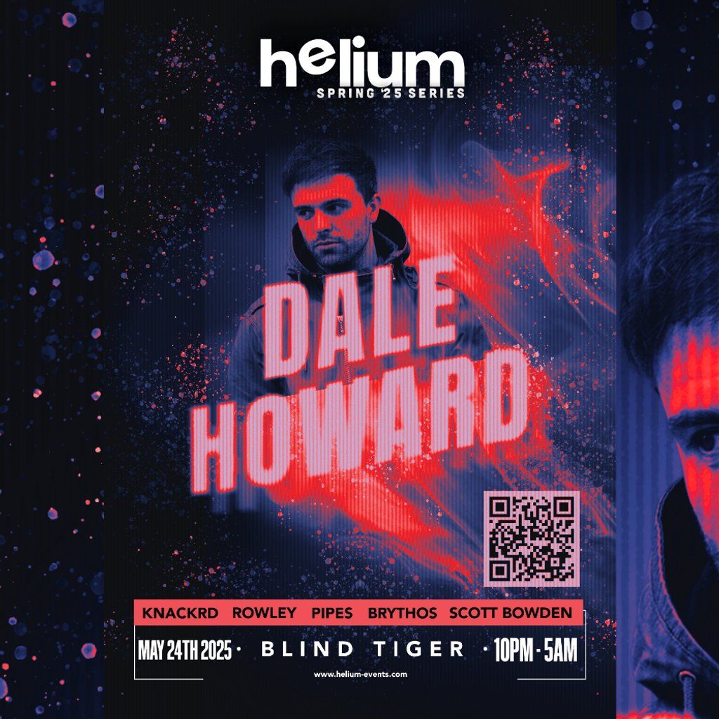 Helium Presents 003 : Dale Howard, 24 May | Event in Newport | AllEvents
