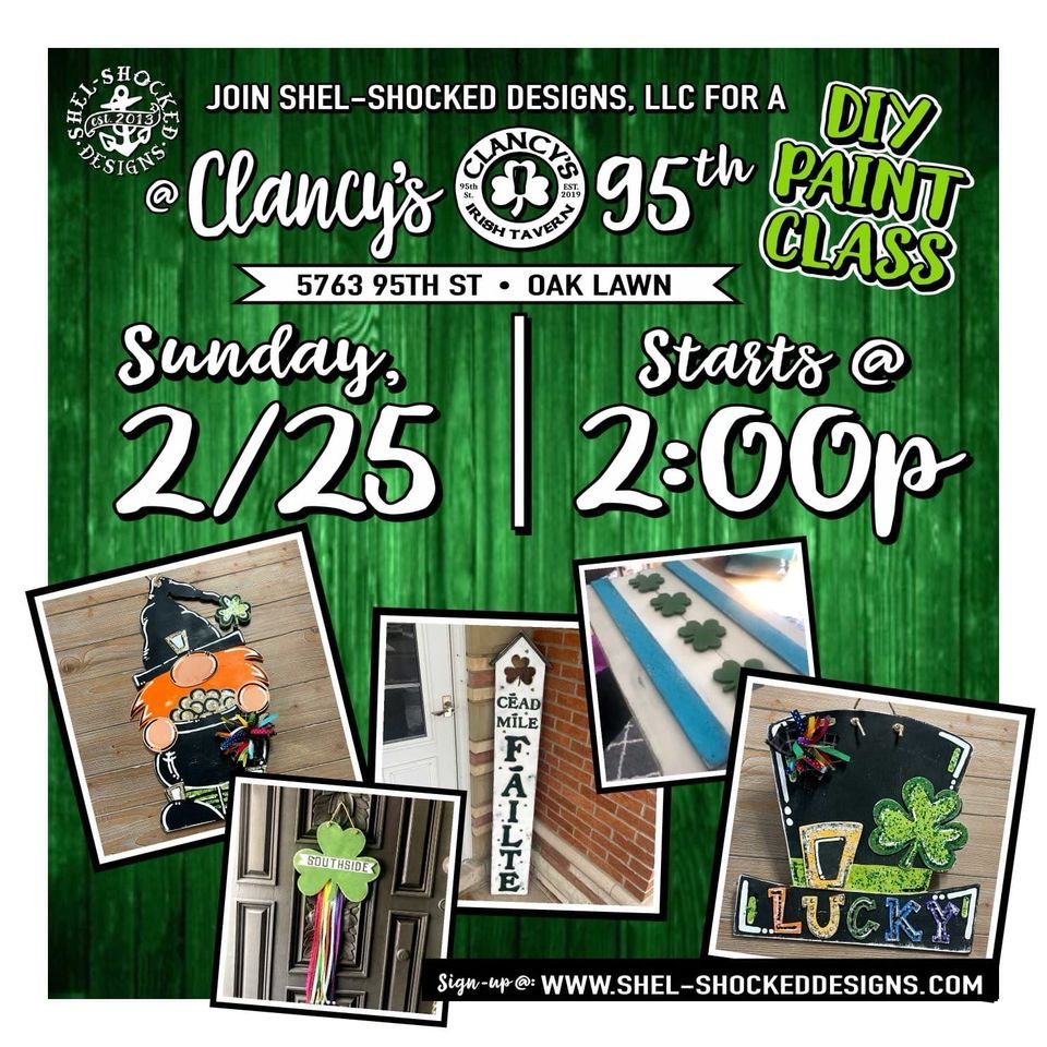 DIY Paint Class Clancys 95th Irish Tavern Oak Lawn February 25 2024 diy-paint-class-clancys-95th-irish-tavern-oak-lawn-february-25-2024