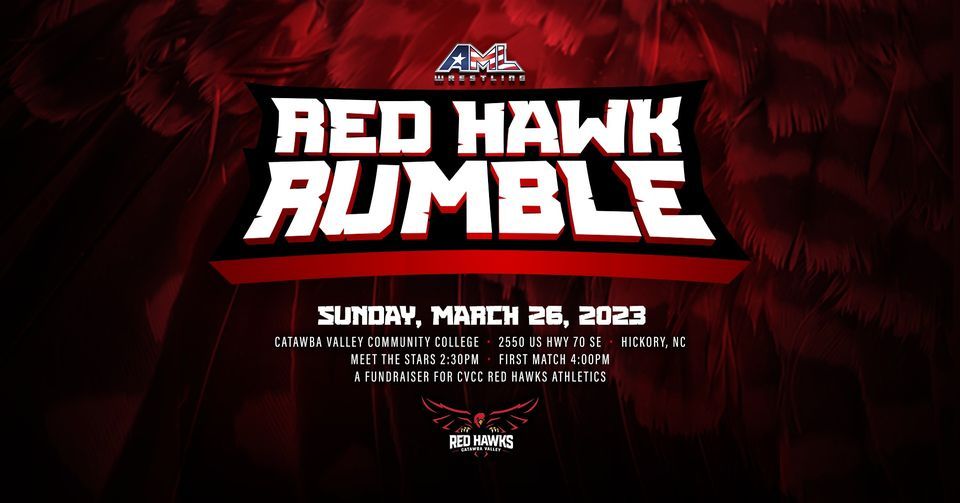 AML Wrestling presents Red Hawk Rumble, Catawba Valley Community