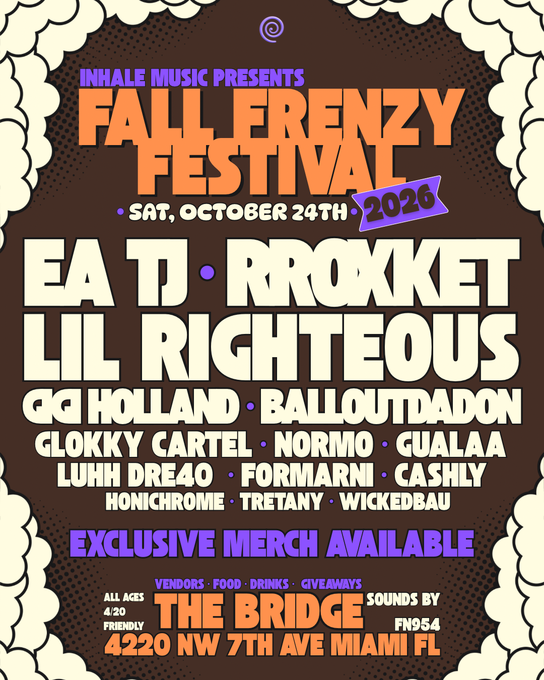 Inhale Music Presents: Fall Frenzy Fest w/ EA TJ, RRoxket, Gigi Holland ...