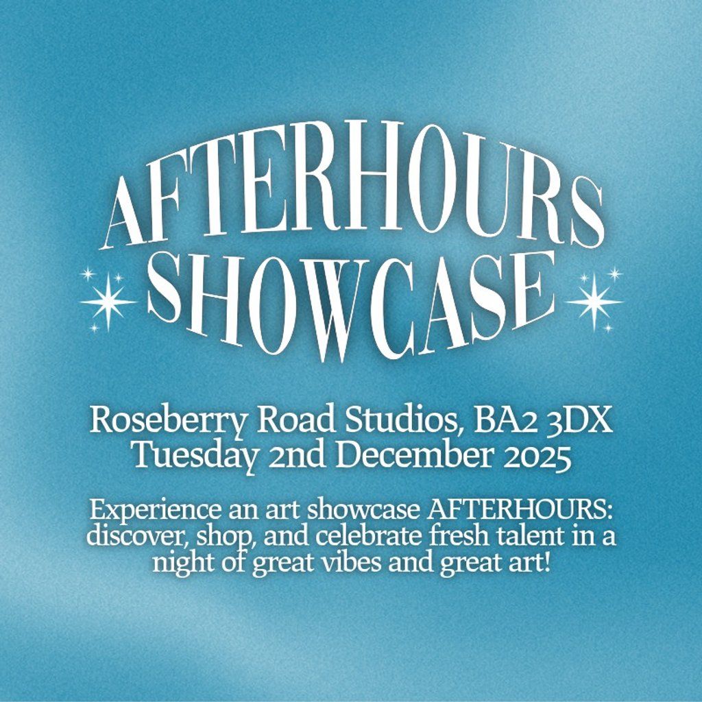 AFTERHOURS Showcase, 2 December | Event in Bath | AllEvents