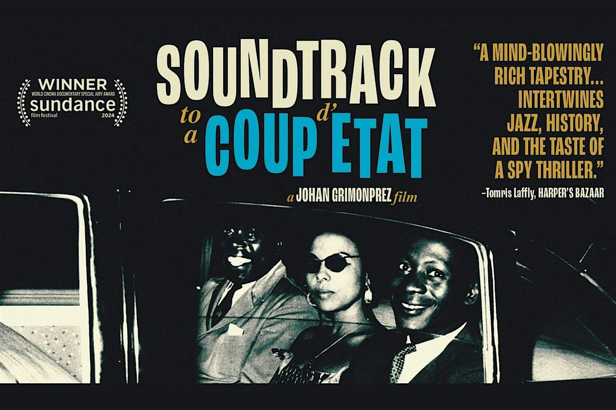 Screening of Soundtrack to a Coup d’Etat, 22 January | Event in New York | AllEvents