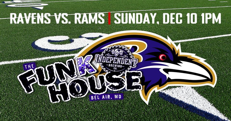 Ravens Football in the FUNk HOUSE!, Independent Brewing Company, Bel ...