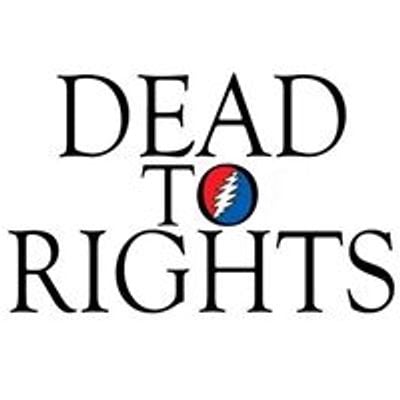 Dead to Rights