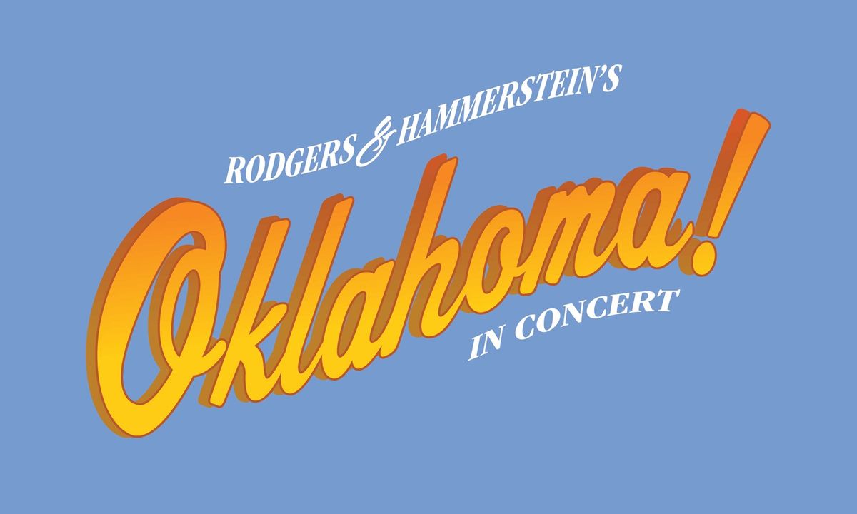 Orchestra of St. Lukes - Rodgers and Hammerstein Oklahoma in Concert at Carnegie Hall - Isaac Stern Auditorium, 12 January