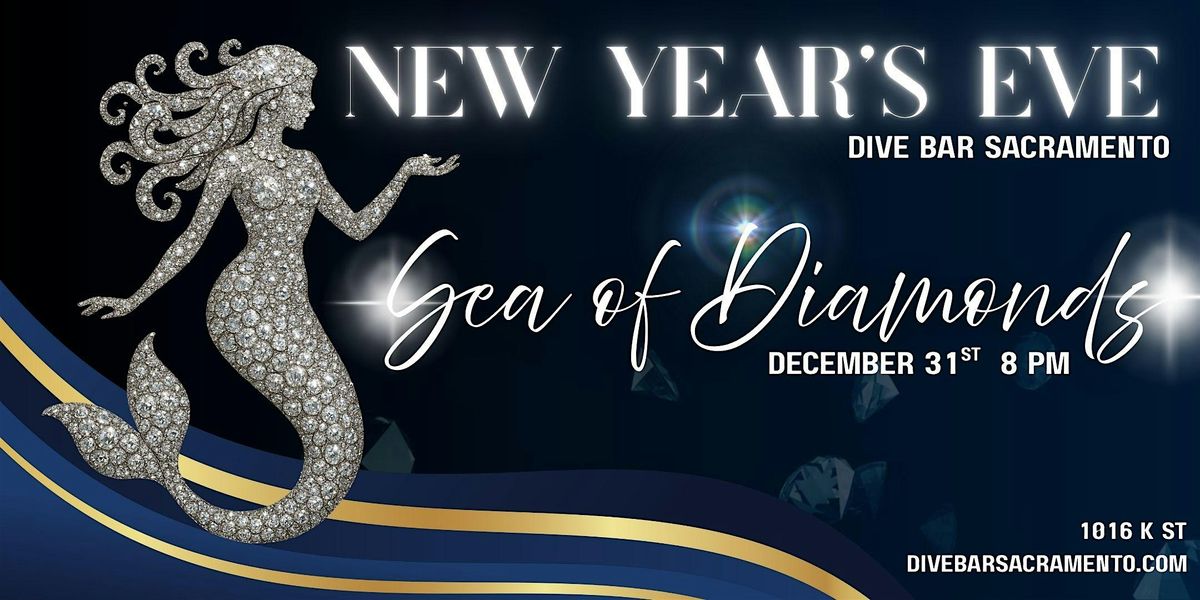 Sea of Diamonds - New Year's Eve at Dive Bar, 31 December | Event in Sacramento | AllEvents