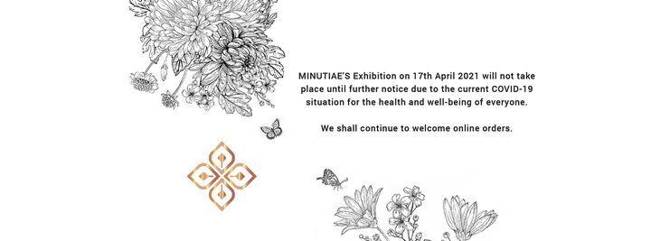 Exhibition: Minutiaes Collection Eid-Ul-Fitr 2021, Bistro-E Club Room, Bay's Edgewater 1st Floor Exhibition: Minutiaes Collection Eid-Ul-Fitr 2021, Bistro-E Club Room, Bay's Edgewater 1st Floor