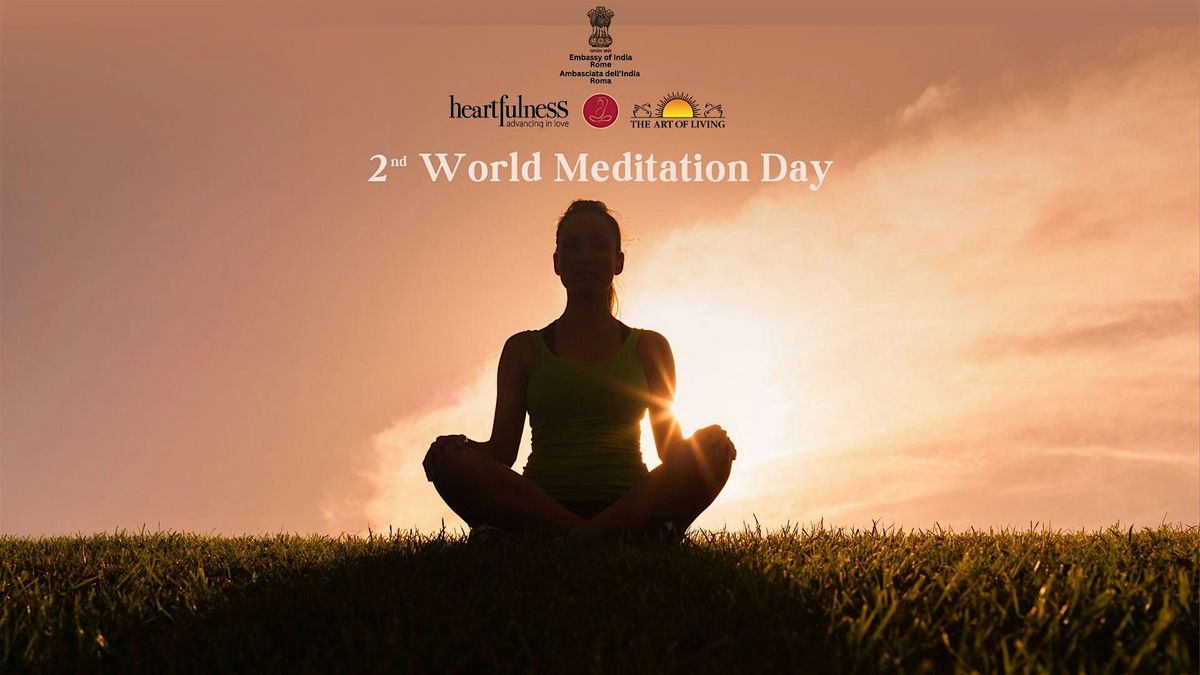 2nd World Meditation Day, 12 December | Event in Roma | AllEvents