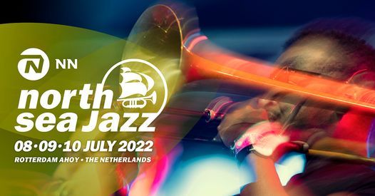 45th Nn North Sea Jazz Festival 2022 Nn North Sea Jazz Festival Rotterdam June 8 To June 10 Allevents In Shoreline Jazz Festival 2022
